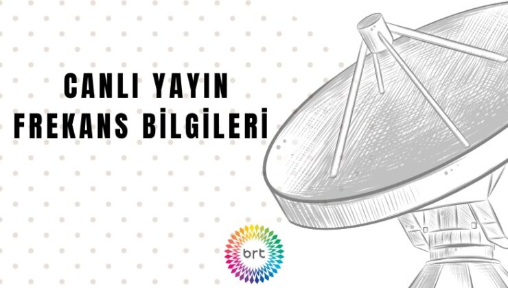 ‘Türkiye Tek Yürek’  yardım kampanyasının ortak yayın  frekans bilgileri: