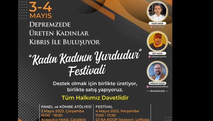 “Kadın Kadının Yurdudur” Festivali 3-4 Mayıs’ta…