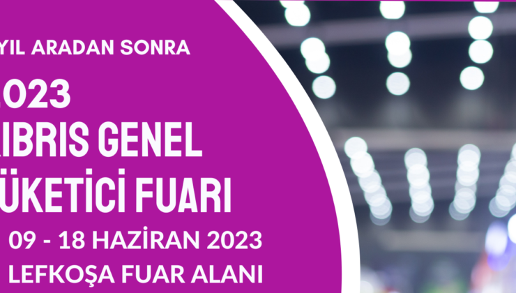 Tüketici Fuarı 3 yıl aradan sonra 9 Haziran’da açılıyor