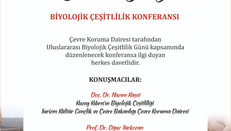 Çevre Dairesi, Biyolojik Çeşitlilik Günü kapsamında konferans düzenleyecek