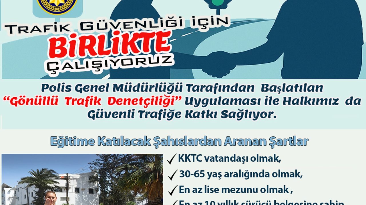 Gönüllüler trafik güvenliği için polisle çalışacak