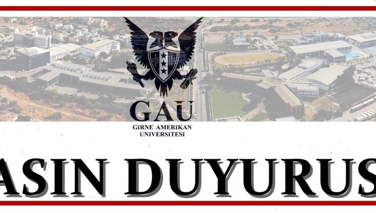 GAÜ Rektörlüğü: ”KKTC’nin istikrarlı ve güvenli ortamı içerisinde eğitim ve akademik faaliyetlerimiz planlandığı şekilde