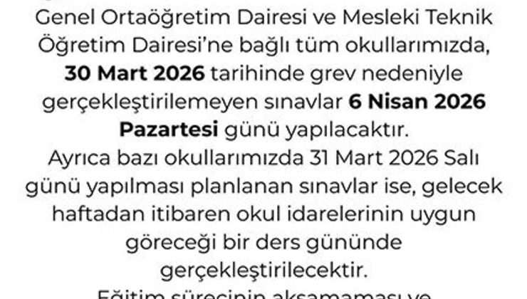 Milli Eğitim Bakanlığı’ndan yapılamayan sınavlara ilişkin açıklama
