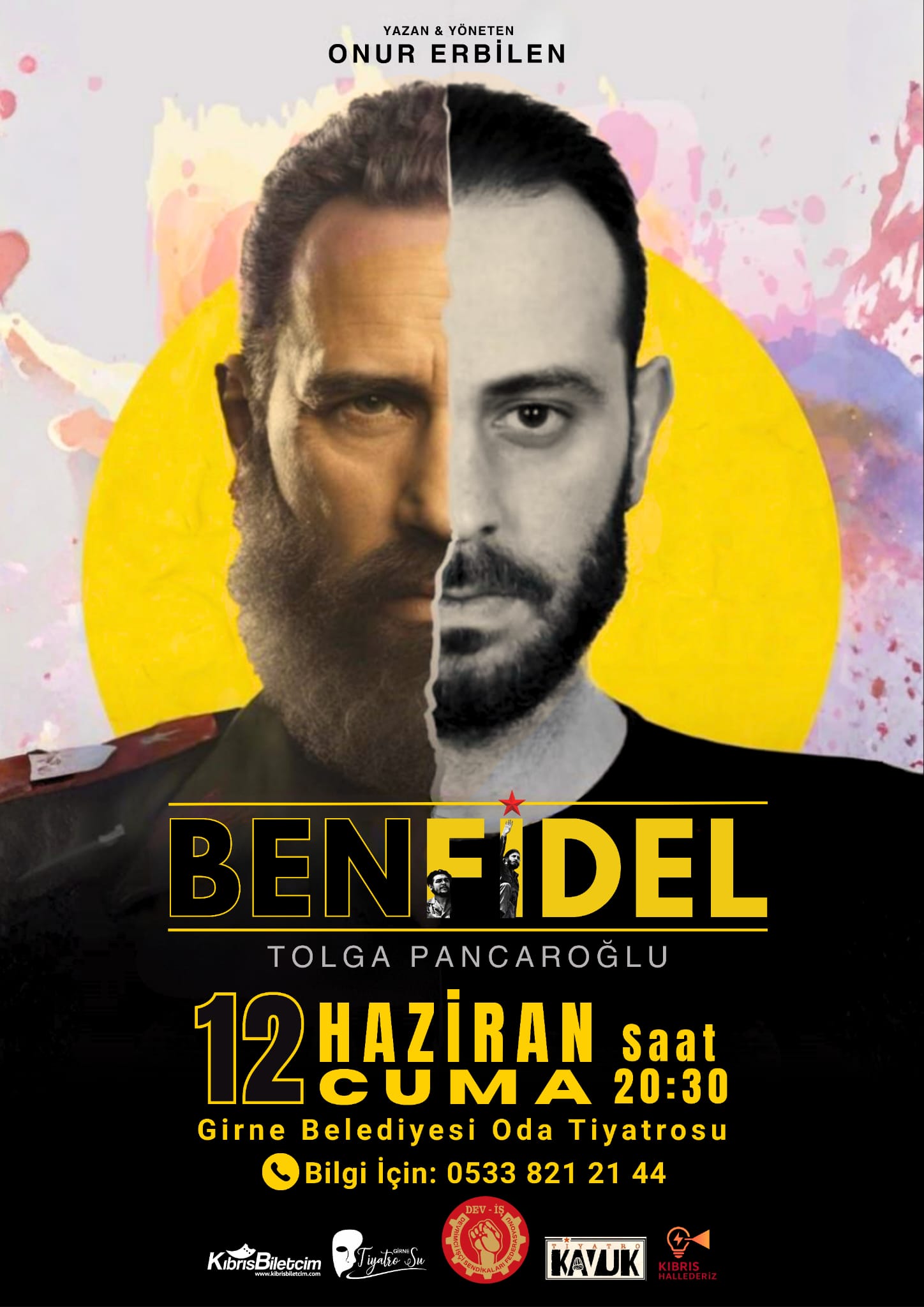“Ben Fidel” Oyunu 12 Haziran’da Girne Belediyesi Oda Tiyatrosu’nda Sahnelenecek