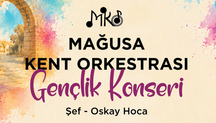 Gazimağusa’da “Gençlik Konseri” düzenleniyor