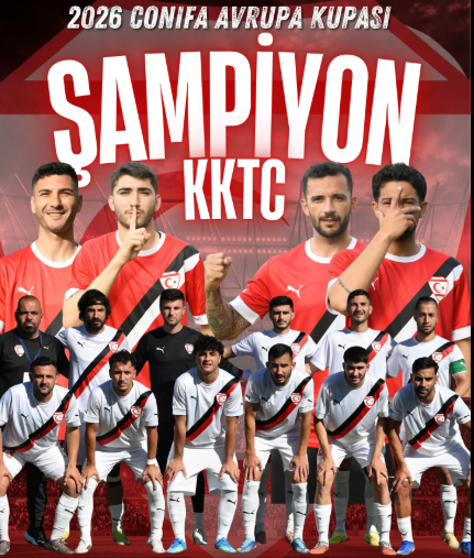 KKTC Futbol Milli Takımı, Conifa Euro 2026’da Şampiyonluğa Ulaştı