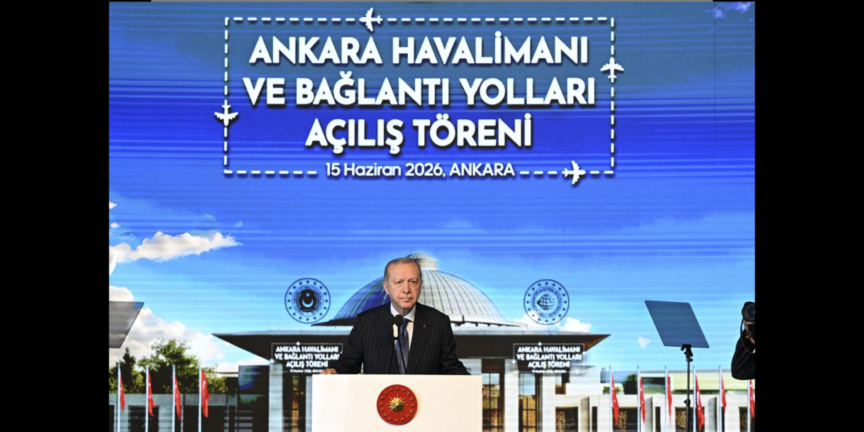 Ankara Havalimanı ve Bağlantı Yolları Hizmete Açıldı